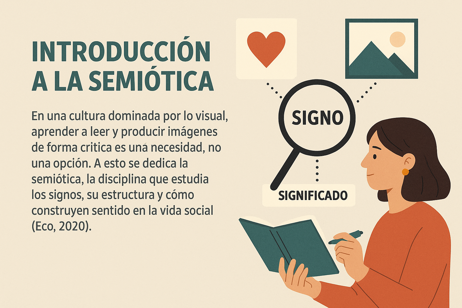 Imagen 6 Palacios, G. A. (2025). [Infografía educativa sobre la introducción a la semiótica y el análisis de signos visuales]. DALL-E 3