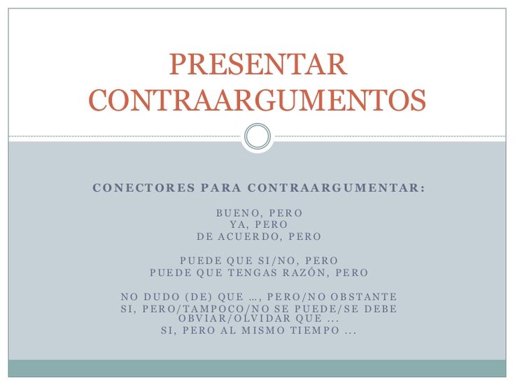 Imagen 3 Conectores para presentar contraargumentos