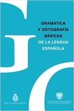 Figura 1 Gramática y ortografía básicas de la lengua española