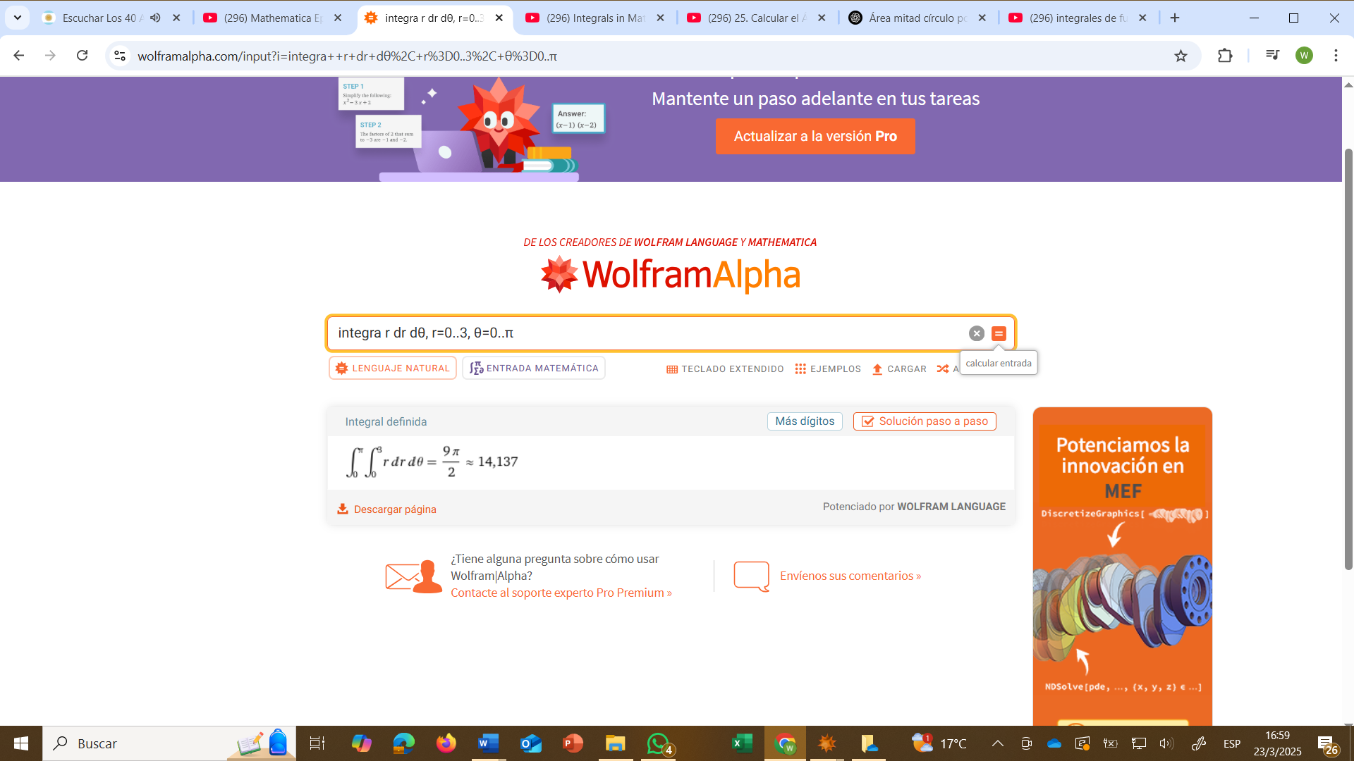 Figura 8 Captura de pantalla de solución de la integral doble que representa el área de la región D en coordenadas polares de radio r=3 y ángulo θ=0 a θ=?, utilizando WolframAlpha
